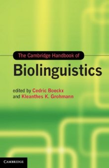 The Cambridge Handbook of Biolinguistics