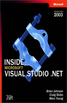 Inside Microsoft Visual Studio .NET 2003