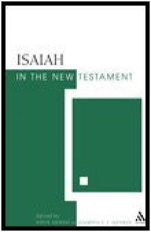 Isaiah in the New Testament (The New Testament and the Scriptures of Israel)