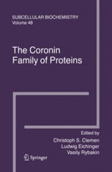 The Coronin Family of Proteins: Subcellular Biochemistry