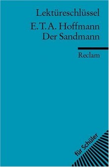Lektureschlussel: E. T. A. Hoffmann - Der Sandmann