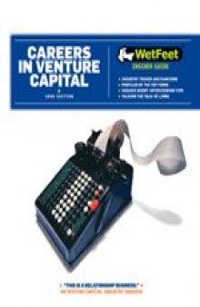 Careers in Venture Capital and Private Equity 2008
