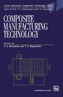 Composite Manufacturing Technology