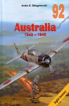 Australia 1942 - 1945 - with English Summary