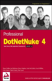 Professional DotNetNuke 4.0: Open Source Web Application Framework for ASP.NET 2.0