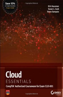 Cloud Essentials: CompTIA Authorized Courseware for Exam CLO-001