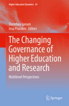 The Changing Governance of Higher Education and Research: Multilevel Perspectives