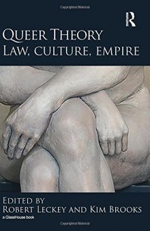 Queer Theory: Law, Culture, Empire