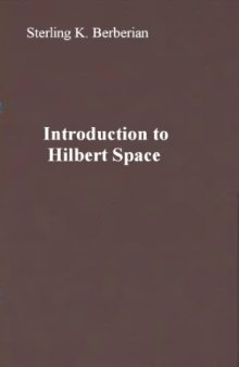 Introduction to Hilbert Space  