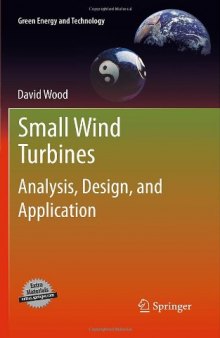Small Wind Turbines: Analysis, Design, and Application 
