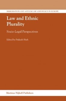 Law and Ethnic Plurality (Immigration and Asylum Law and Policy in Europe)