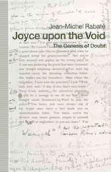 Joyce upon the Void: The Genesis of Doubt