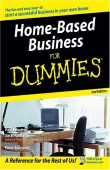Home-Based Business For Dummies (For Dummies (Business & Personal Finance))