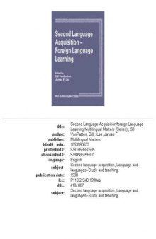 Second Language Acquisition: Foreign Language Learning (Multilingual Matters 58)