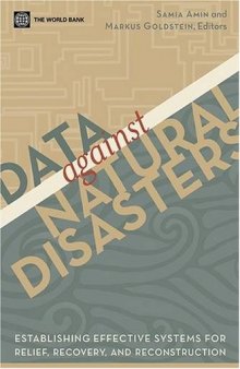 Data Against Natural Disasters: Establishing Effective Systems for Relief, Recovery, and Reconstruction