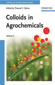 Colloids in Agrochemicals: Colloids and Interface Science, Volume 5