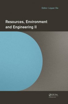 Resources, environment and engineering II : proceedings of the 2nd Technical Congress on Resources, Environment and Engineering (CREE 2015), Hong Kong, 25-26 September 2015