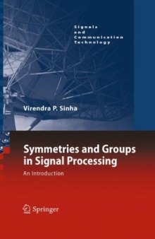 Symmetries and groups in signal processing: An introduction