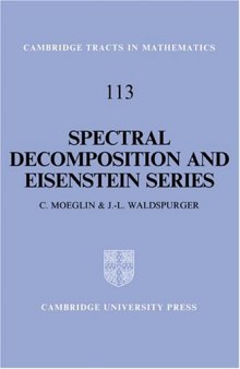 Spectral decomposition and Eisenstein series: une paraphrase de l'ecriture