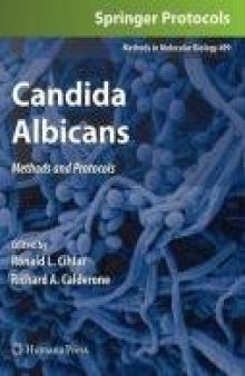 Candida albicans: Methods and Protocols