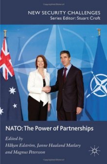 NATO: The Power of Partnerships (New Security Challenges)  