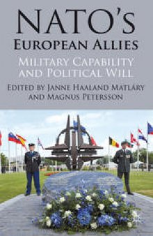 NATO’s European Allies: Military Capability and Political Will