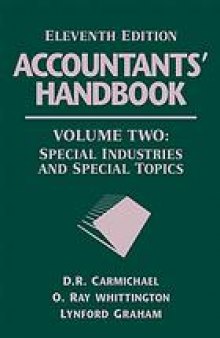 Accountants’ handbook. Special Industries and Special Topics