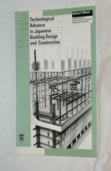 Technological advance in Japanese building design and construction