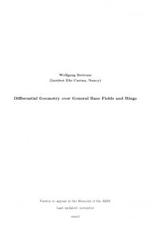 Differential Geometry, Lie Groups and Symmetric Spaces over General Base Fields and Rings