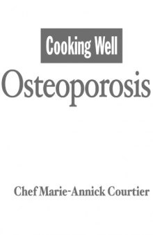 Cooking Well: Osteoporosis