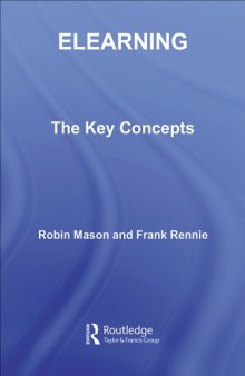 Elearning: The Key Concepts (Routledge Key Guides)