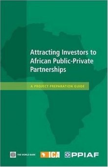 Attracting investors to African public-private partnerships: a project preparation guide