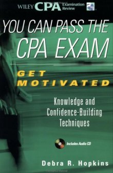 You Can Pass the CPA Exam: Get Motivated!