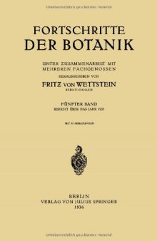 Fortschritte der Botanik: Fünfter Band Bericht über das Jahr 1935