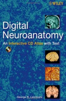 Digital neuroanatomy : an interactive CD atlas with text