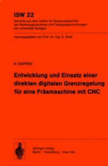 Entwicklung und Einsatz einer direkten digitalen Grenzregelung für eine Fräsmaschine mit CNC