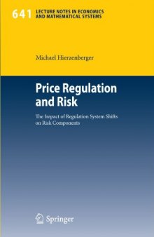 Price Regulation and Risk: The Impact of Regulation System Shifts on Risk Components