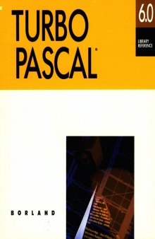 Turbo Pascal® version 6.0 library reference