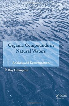 Organic Compounds in Natural Waters: Analysis and Determination