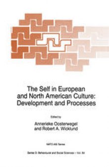 The Self in European and North American Culture: Development and Processes