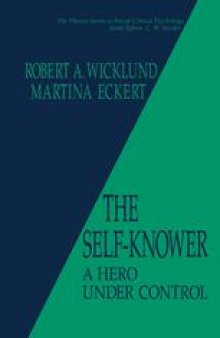 The Self-Knower: A Hero Under Control