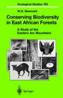 Conserving Biodiversity in East African Forests: A Study of the Eastern Arc Mountains