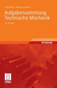 Aufgabensammlung Technische Mechanik, 20. Auflage