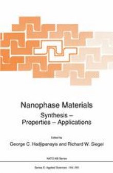 Nanophase Materials: Synthesis — Properties — Applications