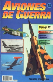 Aviones de Guerra Nº 58 - Mirage III 