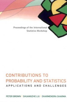 Contributions to Probability and Statistics : Applications and Challenges - Proceedings of the International Statistics Workshop