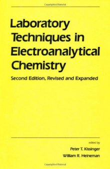 Laboratory techniques in electroanalytical chemistry