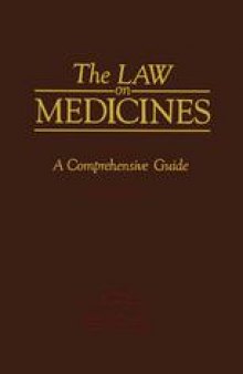 The Law on Medicines: Volume 1 A Comprehensive Guide