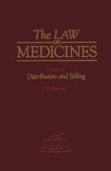 The Law on Medicines: Volume 3 Distribution and Selling