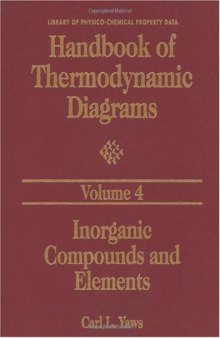 Handbook of Thermodynamic Diagrams, Volume 1 : Organic Compounds C1 to C4 (Library of Physico-Chemical Property Data)